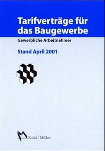 9783481018139: Tarifvertrge fr das Baugewerbe, Gewerbliche Arbeitnehmer