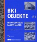 9783481018344: BKI Objekte E1. Niedrigenergie-Passivhuser.