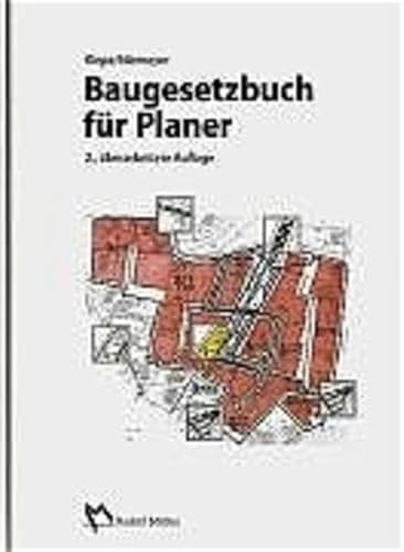 9783481020880: Baugesetzbuch fr Planer: Grafisch umgesetzt, aktuelle Kommentierung der nderungen