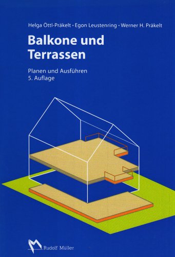 Stock image for Balkone und Terrassen: Planen und Ausfhren for sale by medimops