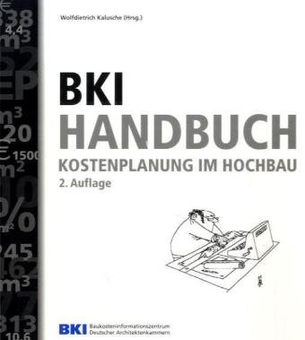 Stock image for BKI Handbuch Kostenplanung Hochbau for sale by medimops