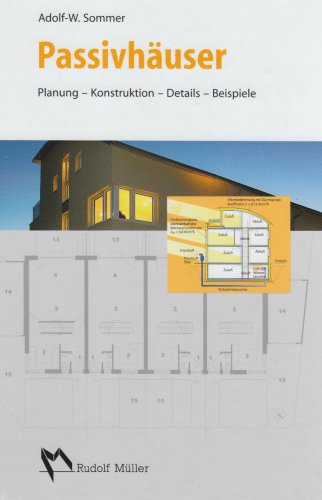 Beispielbild fr Passivhuser: Planung - Konstruktion - Details - Beispiele zum Verkauf von medimops