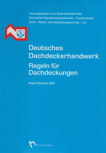 9783481024284: Deutsches Dachdeckerhandwerk. Regeln f+-+r Dachde