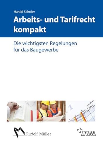 Arbeits- und Tarifrecht kompakt 2011/2012 (9783481028473) by Unknown Author