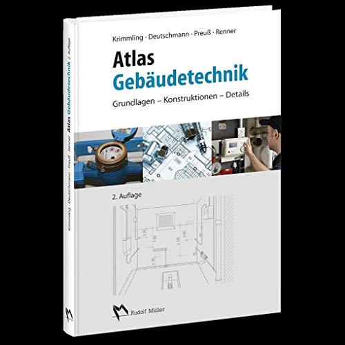 Stock image for Atlas Gebudetechnik: Grundlagen, Konstruktionen, Details for sale by Books Unplugged