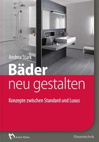 9783481034634: Bder neu gestalten: Konzepte zwischen Standard und Luxus