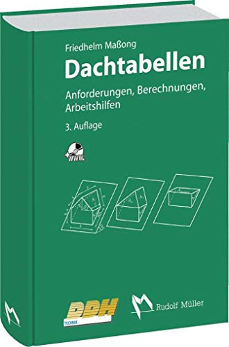 Beispielbild fr Dachtabellen: Anforderungen, Berechnungen, Arbeitshilfen zum Verkauf von medimops