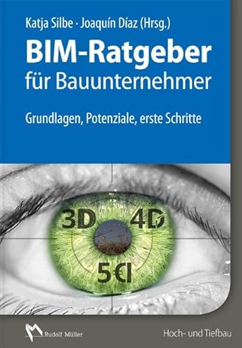 9783481035662: BIM-Ratgeber fr Bauunternehmer: Grundlagen, Potenziale, erste Schritte