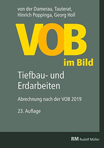 Stock image for VOB im Bild - Tiefbau- und Erdarbeiten: Abrechnung nach der VOB 2019 for sale by GF Books, Inc.