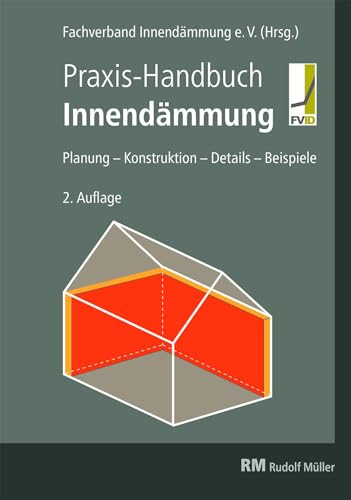 Beispielbild fr Praxis-Handbuch Innendmmung : Planung - Konstruktion - Details - Beispiele zum Verkauf von AHA-BUCH GmbH