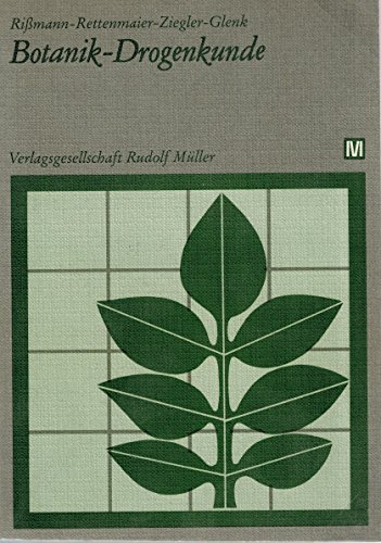 Stock image for Botanik, Drogenkunde; 13. Aufl. for sale by Oberle