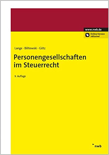 Personengesellschaften im Steuerrecht : - Lange, Joachim, Daniel Auer Andrea Bilitewski u. a.