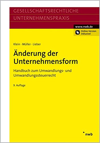 Beispielbild fr nderung der Unternehmensform Handbuch zum Umwandlungs- und Umwandlungssteuerrecht. zum Verkauf von Buchpark