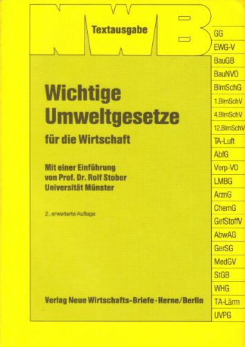 Beispielbild fr Wichtige Umweltgesetze. Fr die Wirtschaft zum Verkauf von medimops