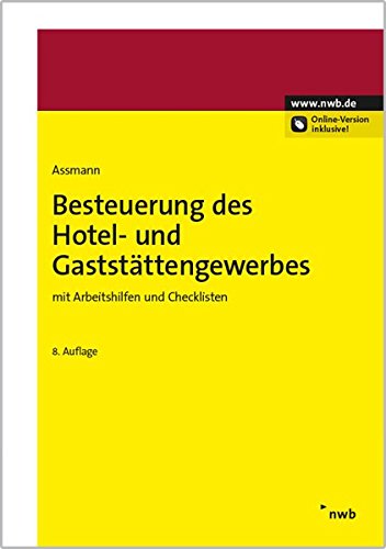 9783482450983: Besteuerung des Hotel- und Gaststttengewerbes: mit Arbeitshilfen und Checklisten