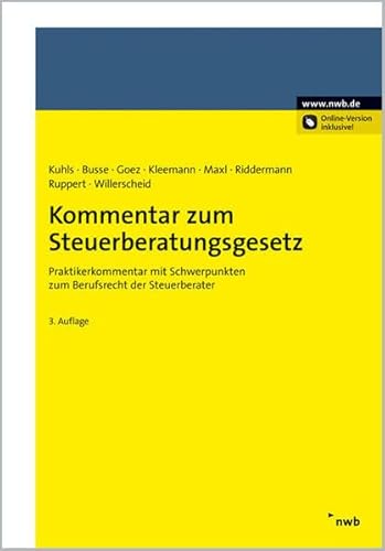 9783482454134: Kommentar zum Steuerberatungsgesetz: Praktikerkommentar mit Schwerpunkten zum Berufsrecht der Steuerberater.