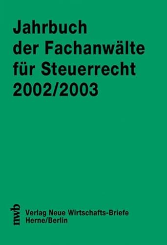 9783482469398: Jahrbuch der Fachanwlte fr Steuerrecht 2002/2003.