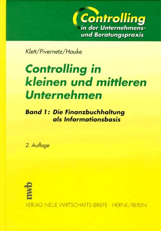 9783482470929: Controlling in kleinen und mittleren Unternehmen, Bd.1, Die Finanzbuchhaltung als Informationsbasis (Livre en allemand)
