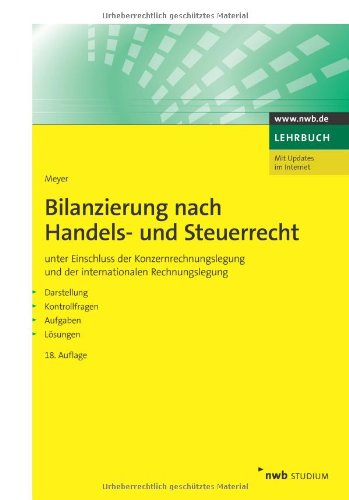 Stock image for Bilanzierung nach Handels- und Steuerrecht (NWB Studium Betriebswirtschaft) for sale by medimops