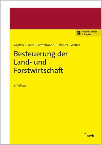 Stock image for Besteuerung der Land- und Forstwirtschaft for sale by medimops