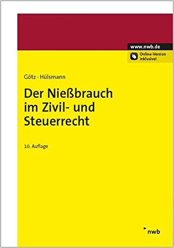 9783482504907: Der Niebrauch im Zivil- und Steuerrecht