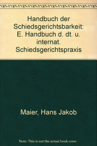 Beispielbild fr Handbuch der Schiedsgerichtsbarkeit zum Verkauf von medimops