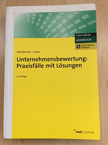 Stock image for Unternehmensbewertung: Praxisflle mit Lsungen for sale by Antiquariat Mander Quell