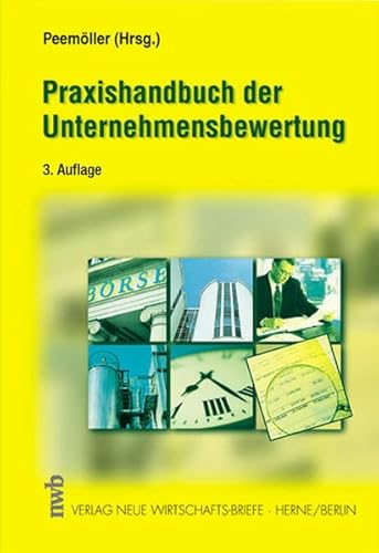 Beispielbild fr Praxishandbuch der Unternehmensbewertung zum Verkauf von medimops