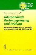 Internationale Rechnungslegung und PrÃ¼fung. (9783482513213) by Blomeyer, Wolfgang; PeemÃ¶ller, Volker H.