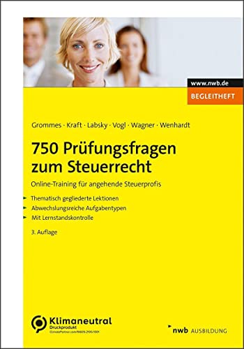 Beispielbild fr 750 Prfungsfragen zum Steuerrecht zum Verkauf von GreatBookPrices