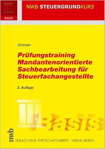 Beispielbild fr Prfungstraining Mandantenorientierte Sachbearbeitung fr Steuerfachangestellte zum Verkauf von medimops