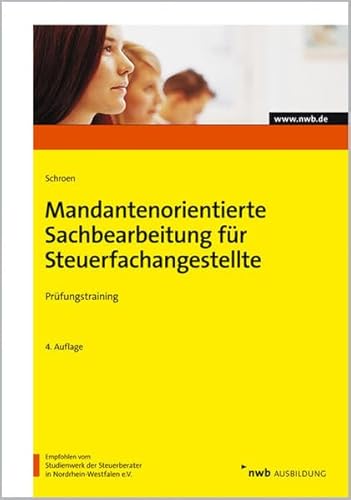 9783482517242: Prfungstraining Mandantenorientierte Sachbearbeitung fr Steuerfachangestellte