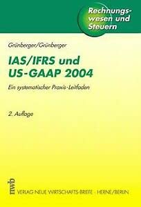 Beispielbild fr IAS/ IFRS und US-GAAP 2004. Ein systematischer Praxis-Leitfaden zum Verkauf von medimops