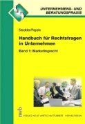 Beispielbild fr Handbuch fr Rechtsfragen im Unternehmen. : Marketingrecht zum Verkauf von Buchpark