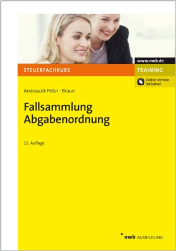 Stock image for Fallsammlung Abgabenordnung : Online-Version inklusive for sale by Buchpark