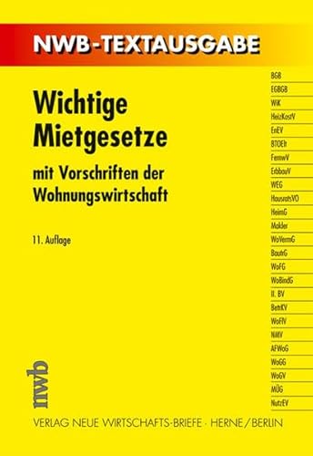 Stock image for Wichtige Mietgesetze: Mit Vorschriften der Wohnungswirtschaft for sale by medimops