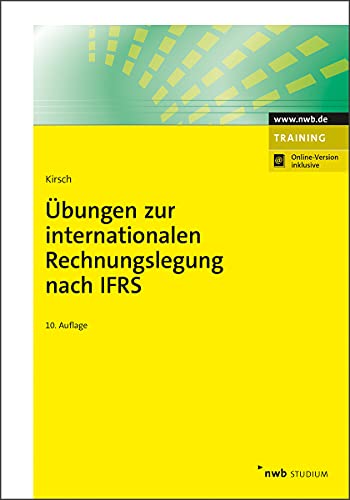 Beispielbild fr bungen zur internationalen Rechnungslegung nach IFRS zum Verkauf von Jasmin Berger