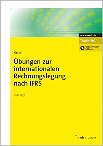 9783482549670: bungen zur internationalen Rechnungslegung nach IFRS (NWB Studium Betriebswirtschaft)