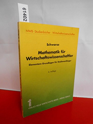 Beispielbild fr Mathematik fr Wirtschaftswissenschaftler zum Verkauf von medimops