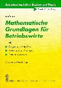 9783482566752: Mathematische Grundlagen fr Betriebswirte