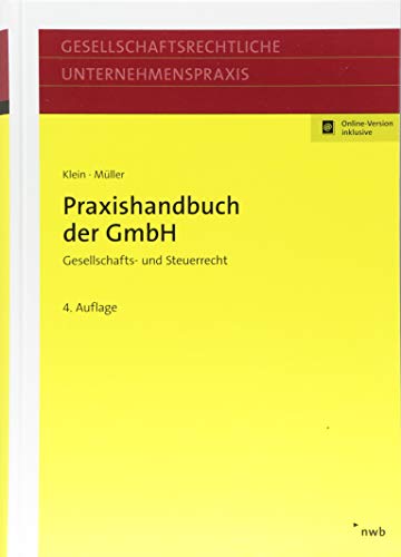 9783482569647: Praxishandbuch der GmbH: Gesellschafts- und Steuerrecht.