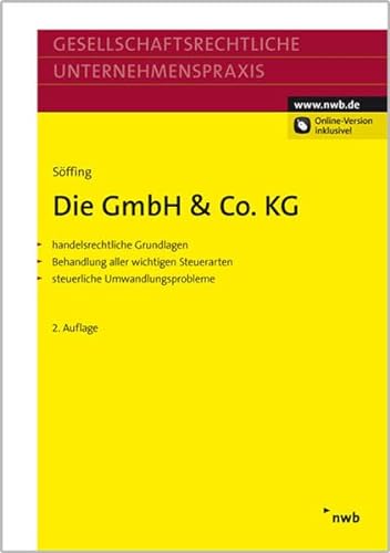 Beispielbild fr Die GmbH & Co. KG : handelsrechtliche Grundlagen. Behandlung aller wichtigen Steuerarten. steuerliche Umwandlungsprobleme zum Verkauf von Buchpark