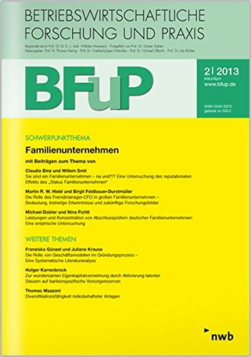 Stock image for Betriebswirtschaftliche Forschung und Praxis (BFuP), Heft 2/2013 : Familienunternehmen for sale by medimops