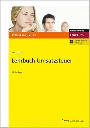 Stock image for Lehrbuch Umsatzsteuer (Steuerfachkurs) for sale by medimops