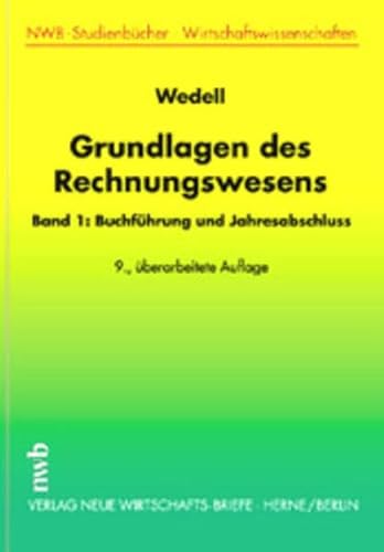 Beispielbild fr Grundlagen des Rechnungswesens, Bd.1, Buchfhrung und Jahresabschlu zum Verkauf von medimops