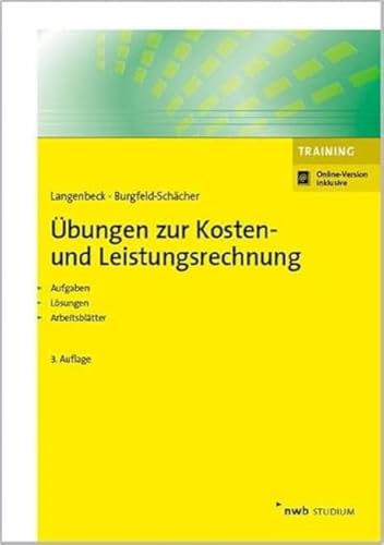 9783482586835: bungen zur Kosten- und Leistungsrechnung: Grundlagen. Vollkostenrechnung. Teilkostenrechnung. Plankostenrechnung. Prozesskostenrechnung. Zielkostenrechnung.