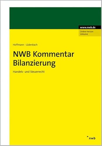 Beispielbild fr NWB Kommentar Bilanzierung: Handels- und Steuerrecht zum Verkauf von medimops