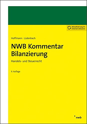 Stock image for NWB Kommentar Bilanzierung: Handels- und Steuerrecht. for sale by medimops