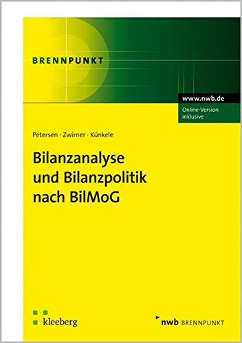 9783482599217: Bilanzanalyse und Bilanzpolitik nach BilMoG