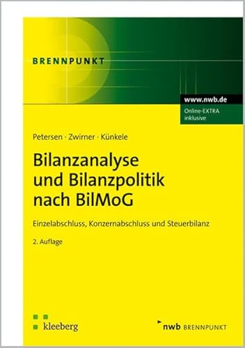 Beispielbild fr Bilanzanalyse und Bilanzpolitik nach BilMoG: Einzelabschluss, Konzernabschluss und Steuerbilanz zum Verkauf von medimops